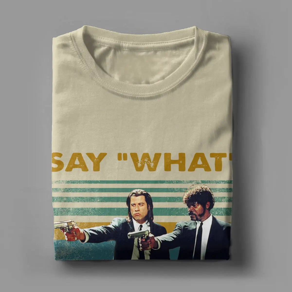 Beautiful Pulp Fiction T Shirt Men's 100% Cotton T-Shirts Round Collar Say What One More Time Tee Shirt Short Sleeve Clothing - reetell