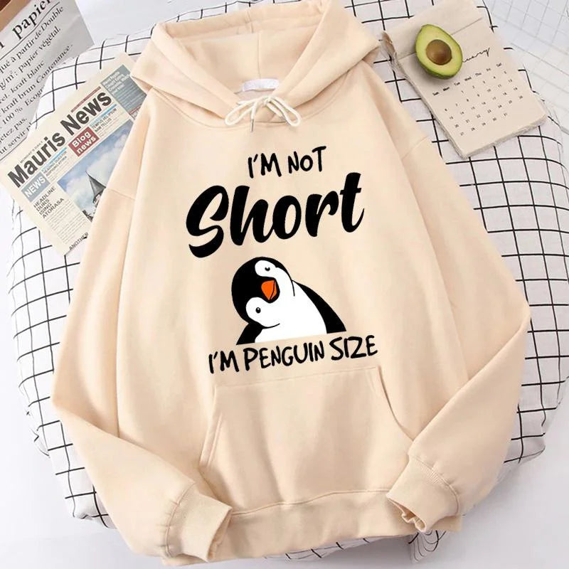 Popular Penguin I'm Not Short Printing Hoodies For Women Autumn Winter Sweatshirt Fashion Hooded Pullover Ladies Streetwear - reetell