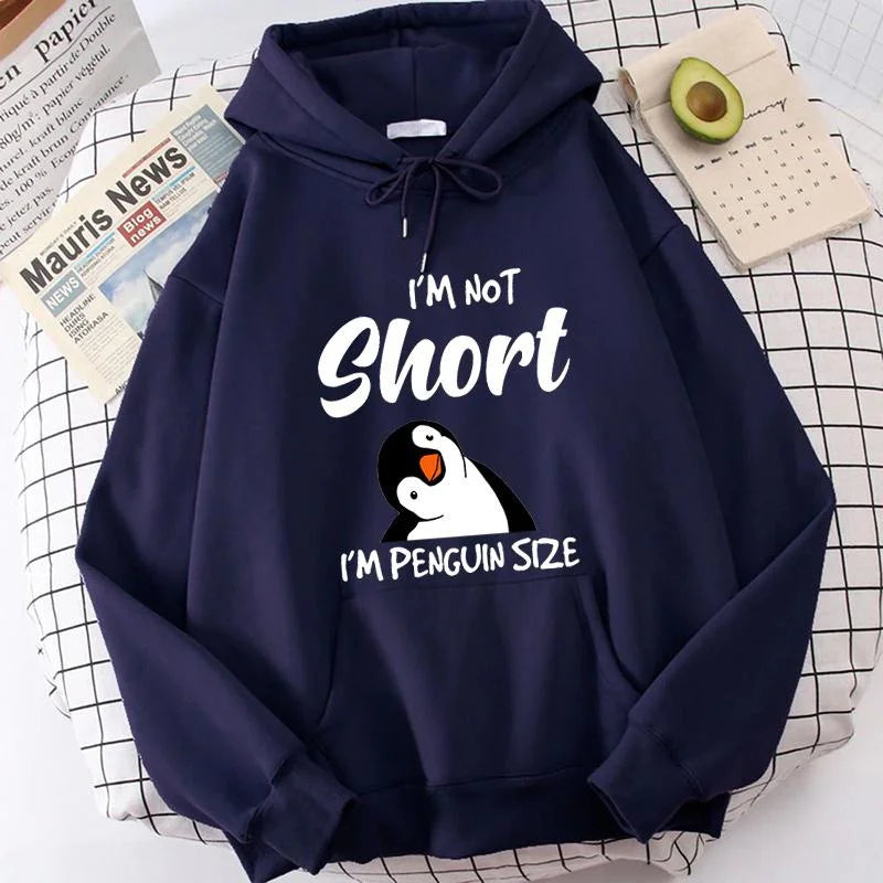 Popular Penguin I'm Not Short Printing Hoodies For Women Autumn Winter Sweatshirt Fashion Hooded Pullover Ladies Streetwear - reetell