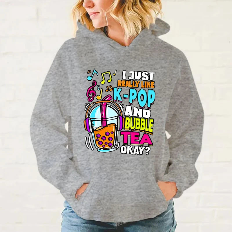 New I Just Really Like K-Pop And Bubble Tea Okay Print Hoodie Sweathshirts Men Women Hooded Pullover Unisex Long Sleeve Hoodie - reetell