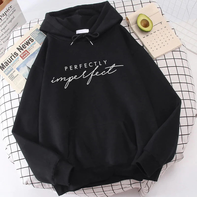 (Premium Hoodie)Fashion Unisex Hoodies Perfectly Imperfect Printed Hooded Seatshirts Streetwear Casual Pullover Tops - reetell